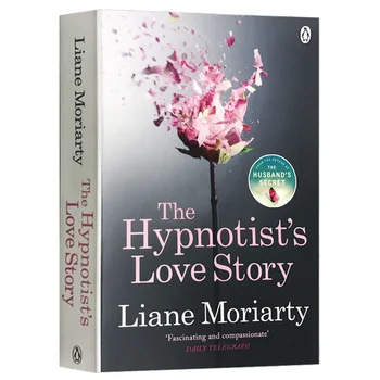A Hipnotizőr Szerelmi Történet Liane Moriarty, Tini angol könyvek történet, Romantikus regények 9780241955062